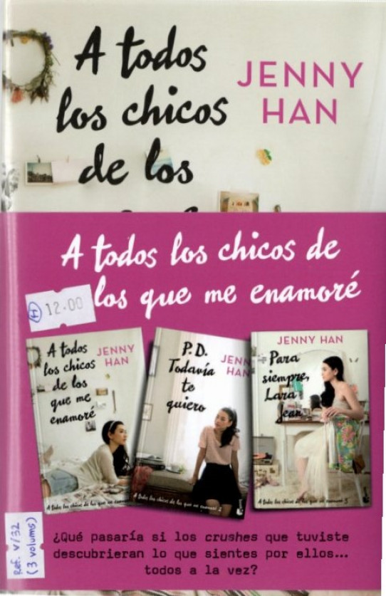 TRILOGÍA 'A TODOS LOS CHICOS DE LOS QUE ME ENAMORÉ' ('A TODOS LOS CHICOS DE LOS QUE ME ENAMORÉ, 'P.D. TODAVÍA TE QUIERO' Y 'PARA SIEMPRE, LARA JEAN')