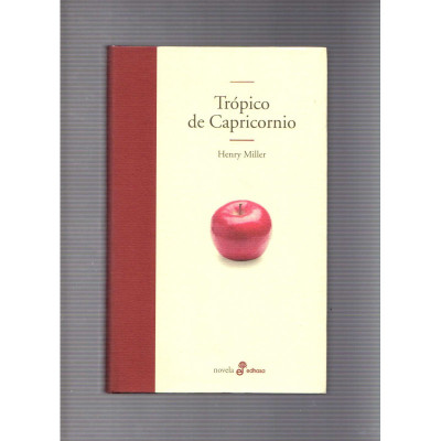 Trópico de Capricornio / Henry Miller