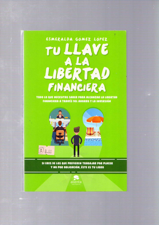 TU LLAVE A LA LIBERTAD FINANCIERA