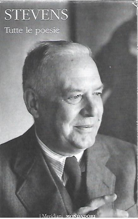 TUTTE LE POESIE   (Wallace Stevens)