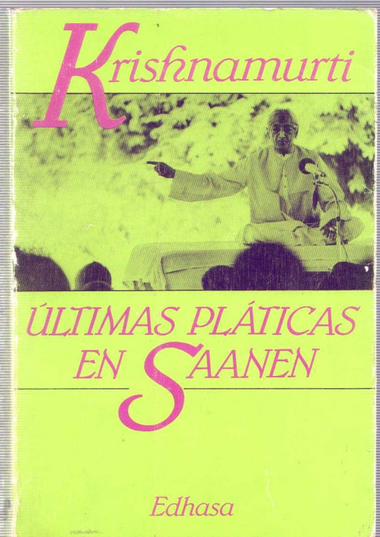 ÚLTIMAS PLÁTICAS EN SAANEN