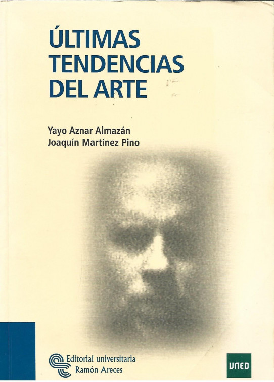 ÚLTIMAS TENDENCIAS DEL ARTE