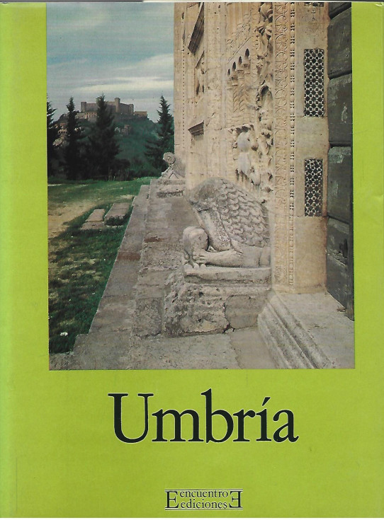 UMBRÍA (EUROPA ROMÁNICA. VOL. 3)