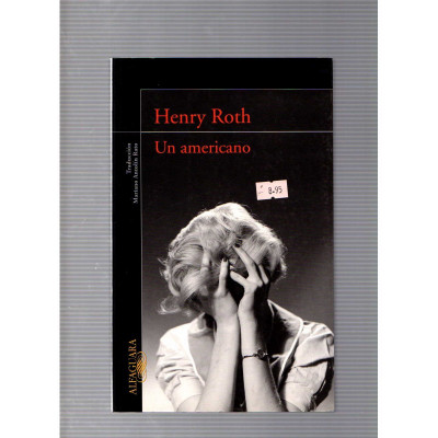 Un americano / Henry Roth