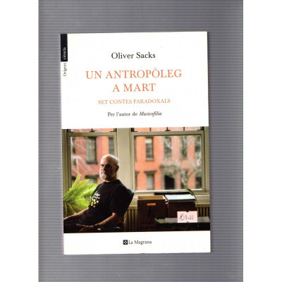 Un antropòleg a Mart / Oliver Sacks