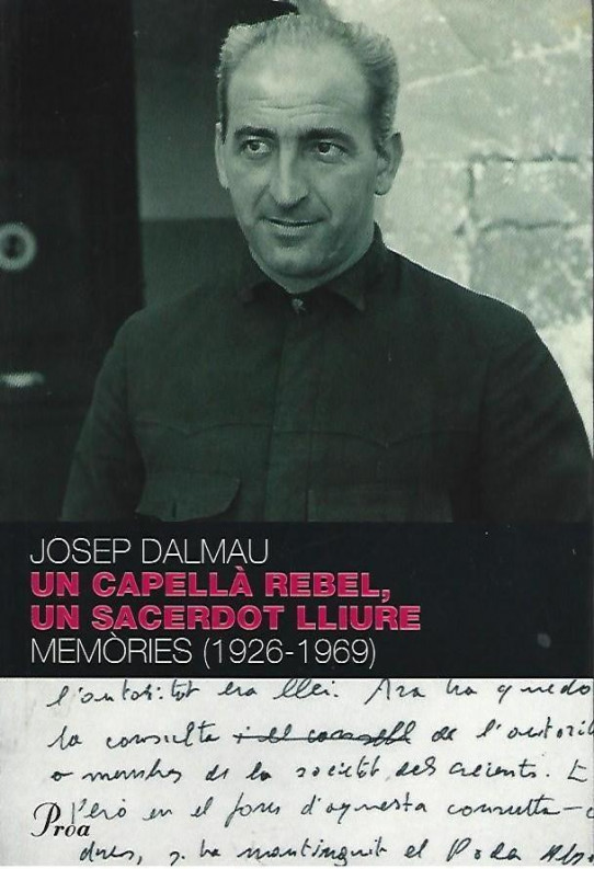 UN CAPELLÀ REBEL, UN SACERDOT LLIURE