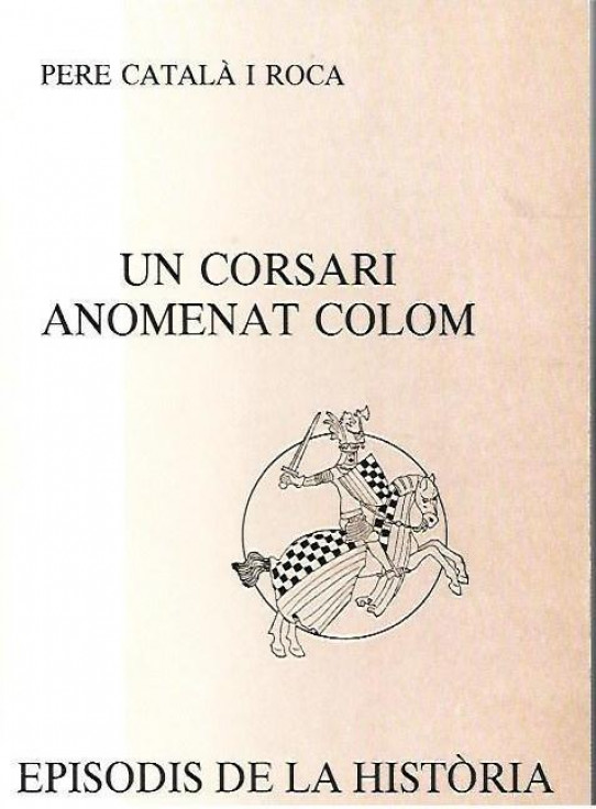 UN CORSARI ANOMENAT COLOM