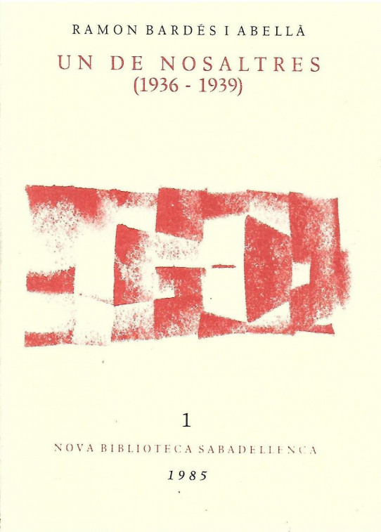 UN DE NOSALTRES (1936-1939)