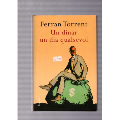 Un dinar un dia qualsevol / Ferràn Torrent