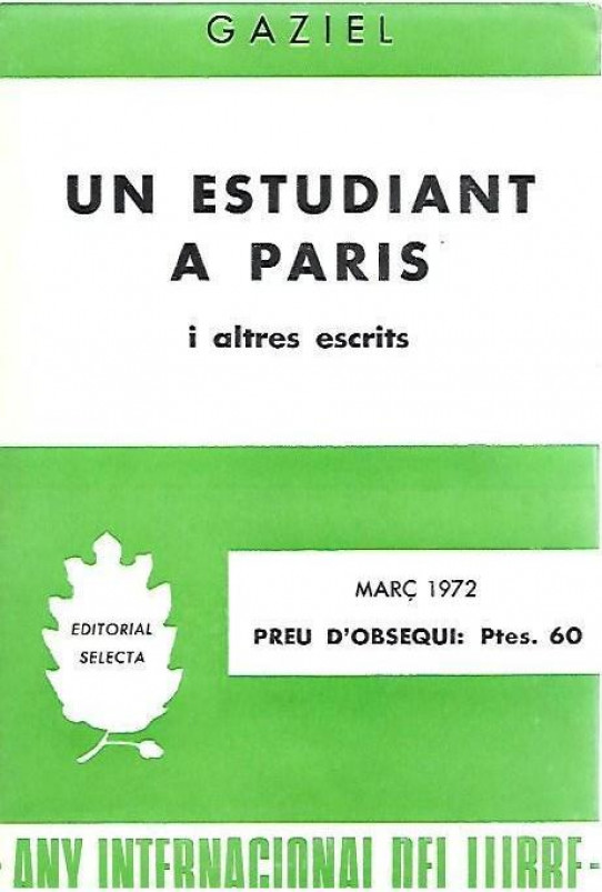 UN ESTUDIANT A PARIS i altres escrits