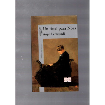 Un final para Nora / Anjel Lertxundi