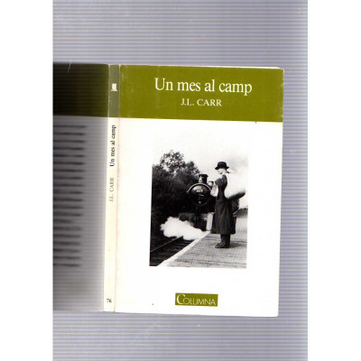 Un mes al camp / J. L. Carr