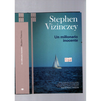 Un millonario inocente / Stephen Vizinczey