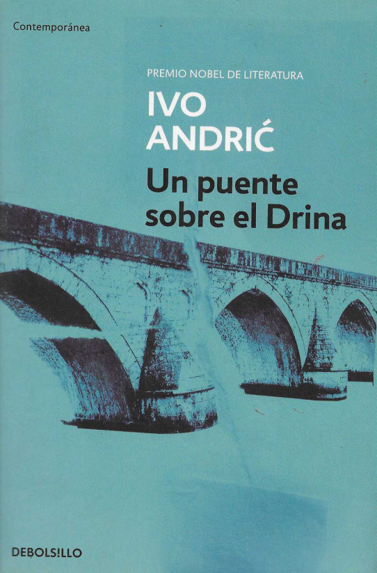 Un puente sobre el Drina