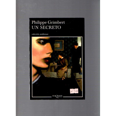 Un secreto / Philippe Grimbert