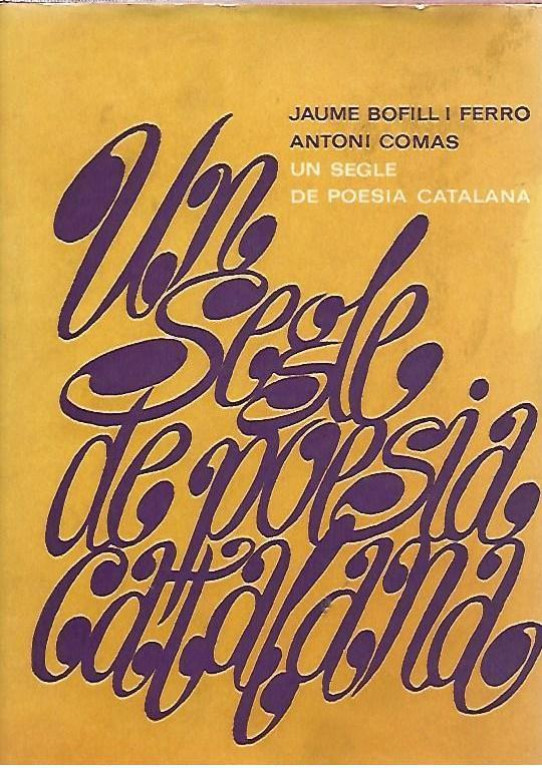 UN SEGLE DE POESIA CATALANA