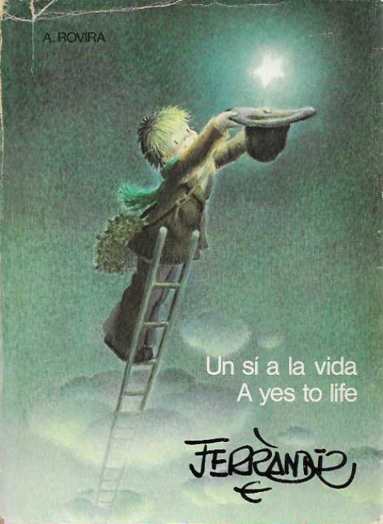 UN SI A LA VIDA. A YES TO LIFE