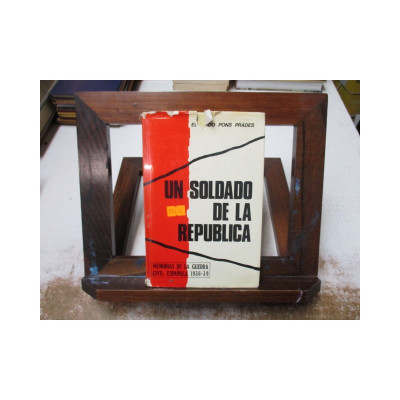 Un soldado de la República. / Eduardo Pons Prades.