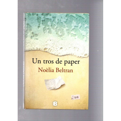 Un tros de paper / Noèlia Beltran