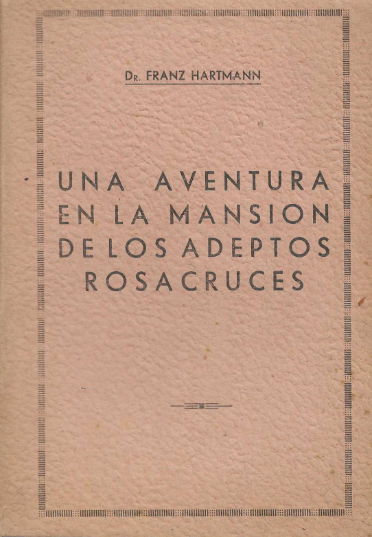 Una aventura en la mansión de los adeptors Rosacruces.