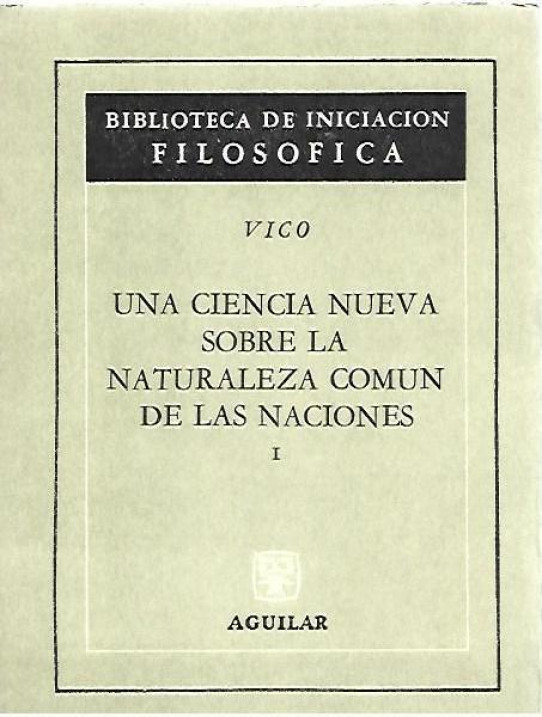 UNA CIENCIA NUEVA SOBRE LA NATURALEZA COMUN DE LAS NACIONES 4 Volumenes
