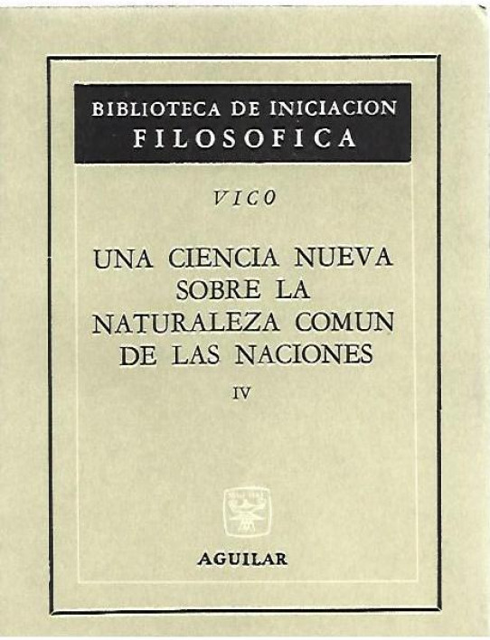UNA CIENCIA NUEVA SOBRE LA NATURALEZA COMUN DE LAS NACIONES 4 Volumenes