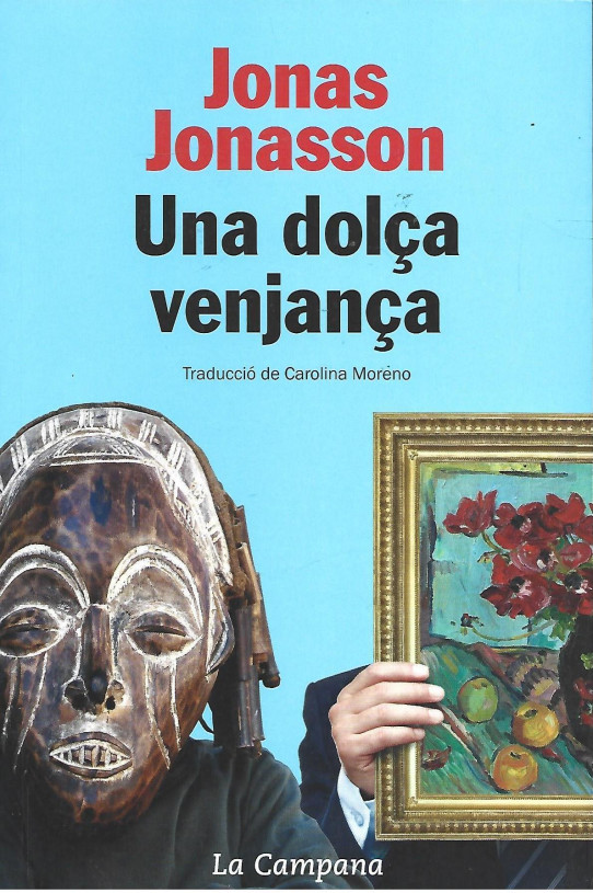 UNA DOLÇA VENJANÇA