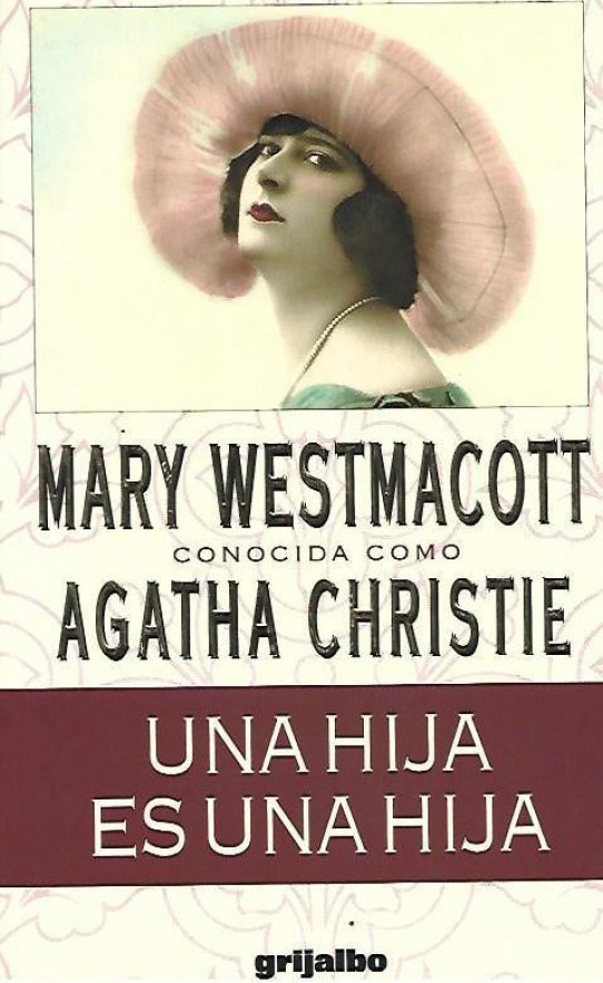 UNA HIJA ES UNA HIJA  (Agatha Christie)