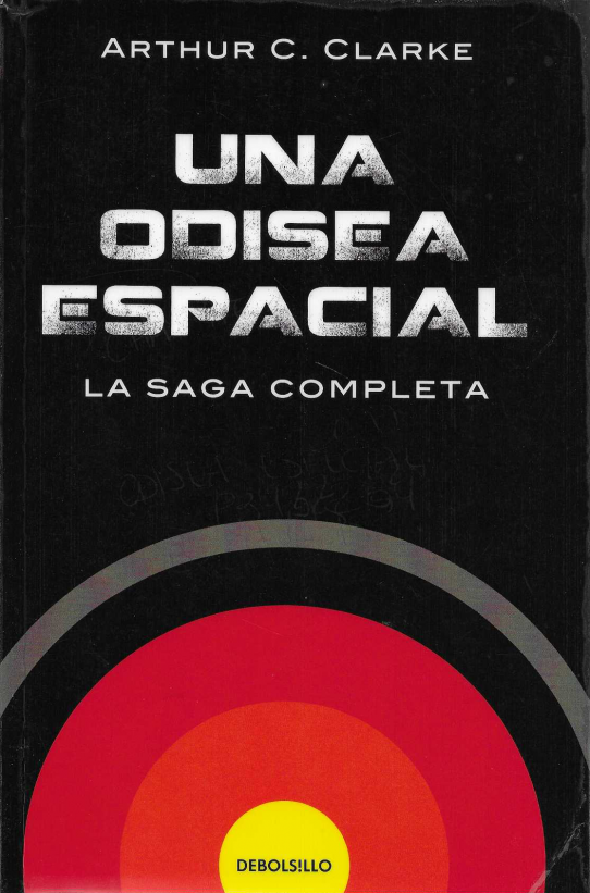 Una odisea espacial. La saga completa.