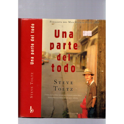Una parte del todo / Steve Toltz