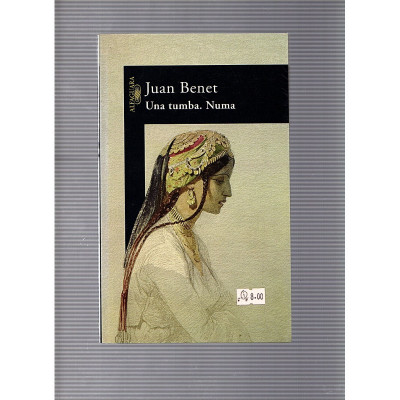 Una tumba. Numa / Juan Benet