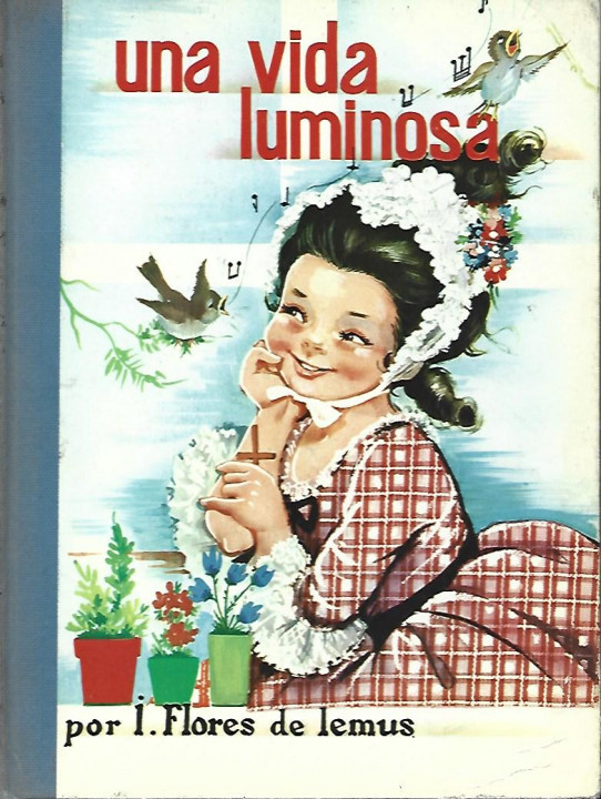 UNA VIDA LUMINOSA