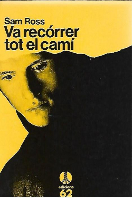 VA RECORRER TOT EL CAMI
