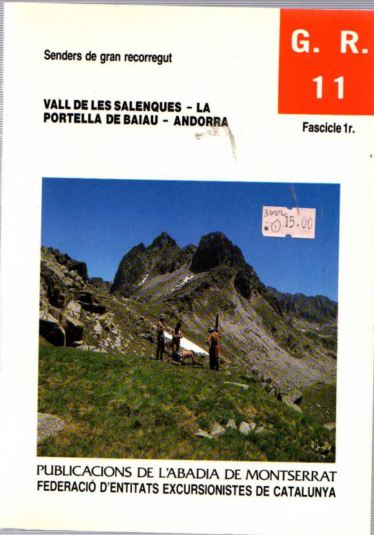 VALL DE LES SALENQUES - LA PORTELLA DE BAIAU - ANDORRA