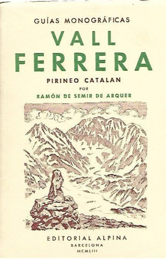 VALL FERRERA. PIRINEO CATALAN