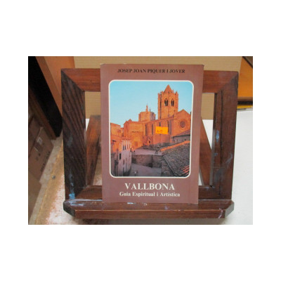 Vallbona. Guia espiritual i artística.