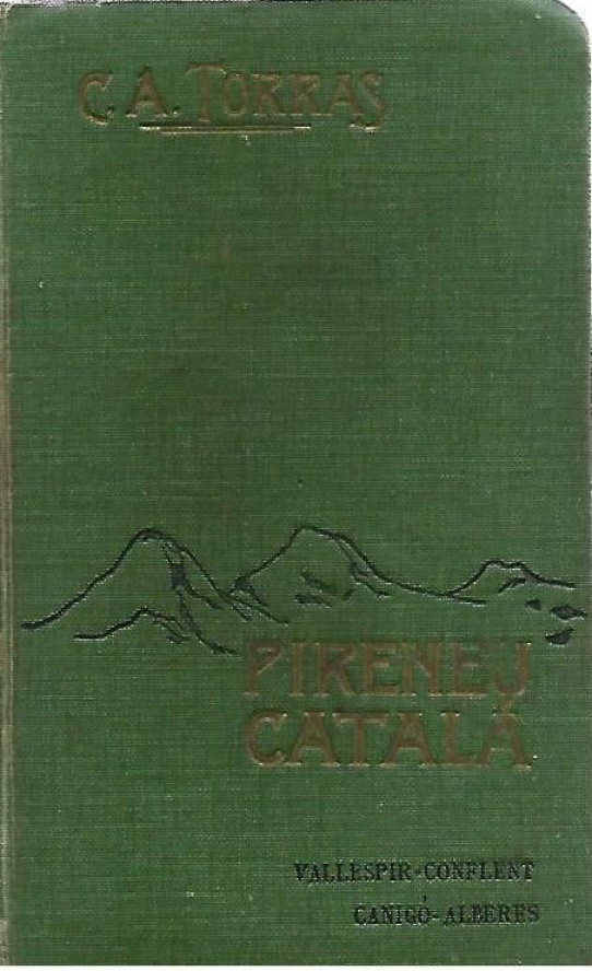 VALLESPIR - CONFLENT - CANIGO - ALBERES