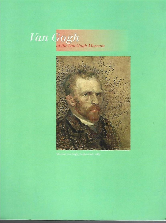 VAN GOGH AT THE VAN GOGH MUSEUM