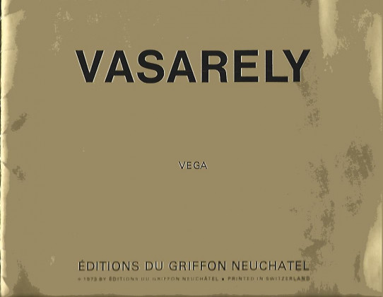 VASARELY. VEGA, DE VASARELY VOLUME 2