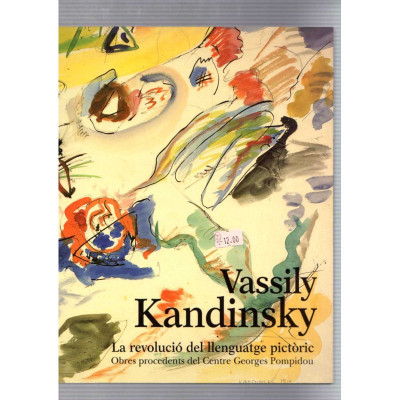 Vassily Kandinsky: La revolució del llenguatge pictòric / MACBA