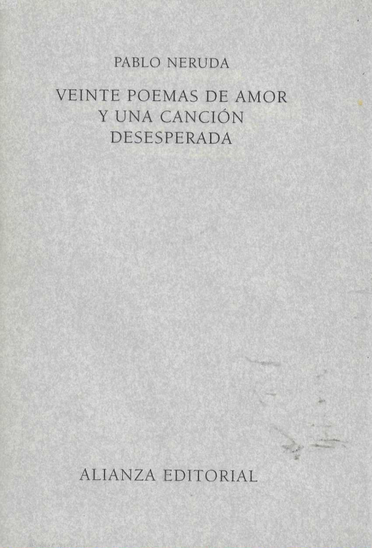 Veinte poemas de amor y una canción deseperada