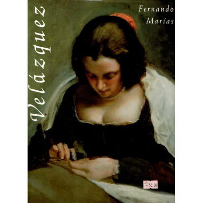 Velázquez, Pintor y Criado del Rey / Fernando Marías