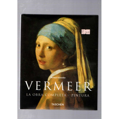 Vermeer. La obra completa - Pintura / Taschen