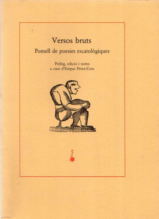 VERSOS BRUTS. POMELL DE POESIES ESCATOLÒGIQUES