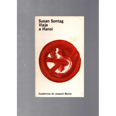 Viaje a Hanoi / Susan Sontag