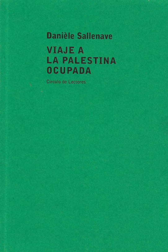 Viaje a la Palestina ocupada.
