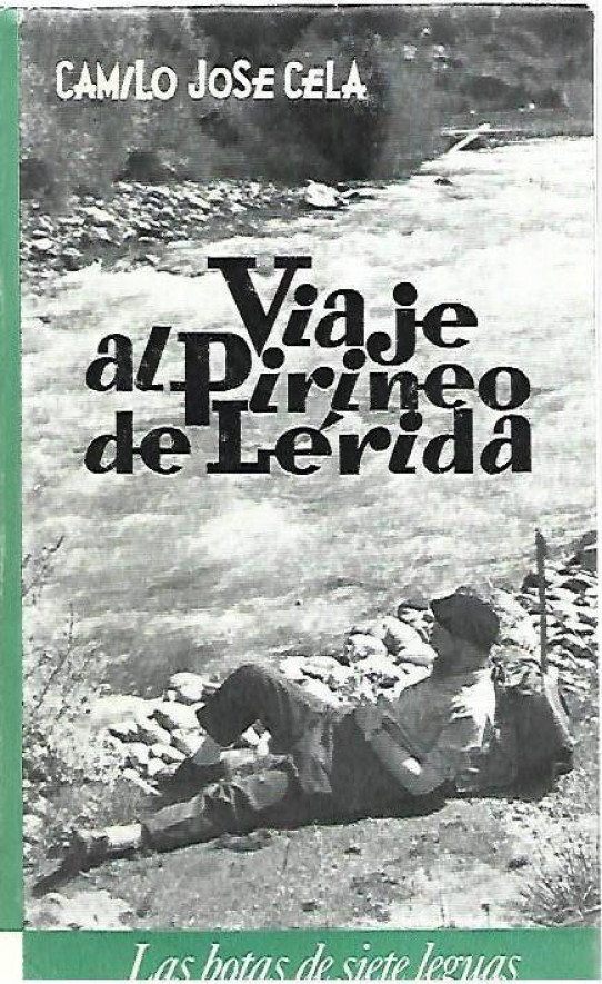 VIAJE AL PIRINEO DE LERIDA 1ª edición 1965