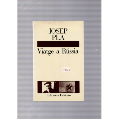 Viatge a Rússia / Josep Pla