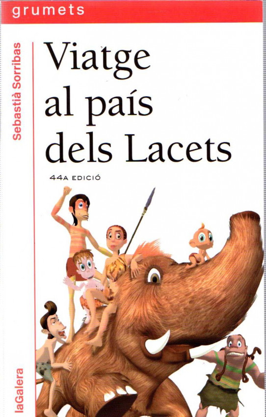 VIATGE AL PAÍS DELS LACETS