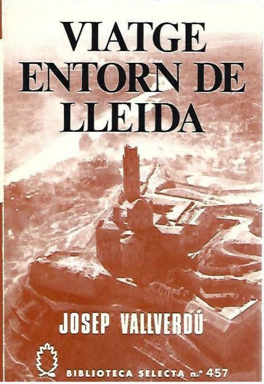 VIATGE ENTORN DE LLEIDA